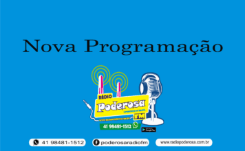 Poderosa FM, nova programação “Evoluímos para atender o seu ouvido.”